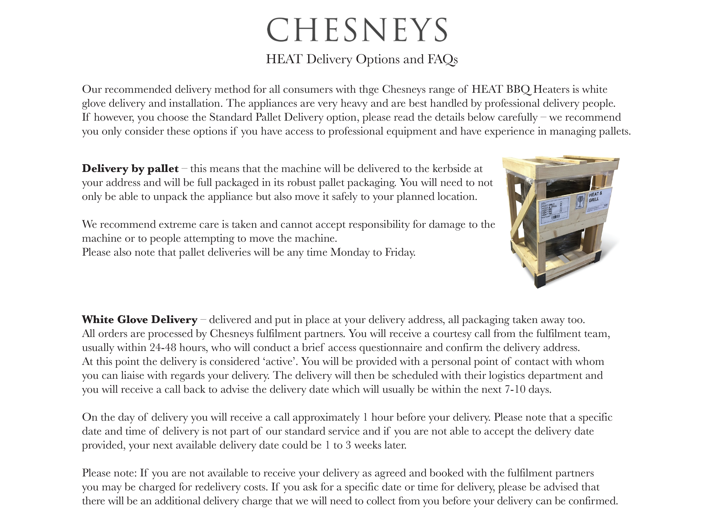 Chesneys HEAT BBQ Heater Delivery Information