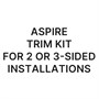 Aspire Trim Kit (for 2 or 3-Sided Installations)